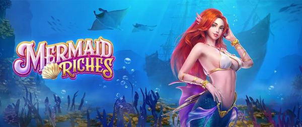 รีวิว PGSLOT Mermaid Riches สล็อตนางเงือก