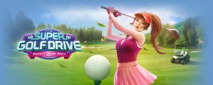 รีวิว สล็อตpg Super Golf Drive ซูเปอร์กอล์ฟไดรฟ์ เกมใหม่ฟีเจอร์เดือด!!