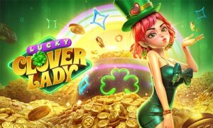 สล็อต Lucky Clover Lady เกมใหม่พีจี แตกง่าย ทดลองเล่นฟรี!